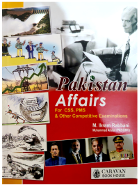 Pakistan Affairs By M. Ikram Rabbani Caravan