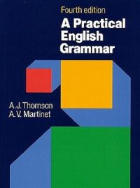 A Practical English Grammar By Thomson and Martinet