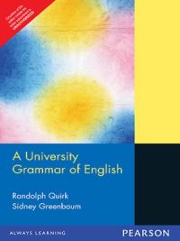 A University Grammar of English By Quirk, Greenbaum