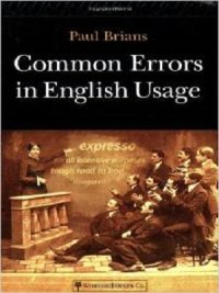 Common Errors in English Usage By Paul Brians