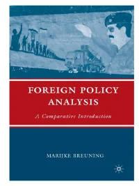 Foreign Policy Analysis: A Comparative Introduction By Marijke Breuning