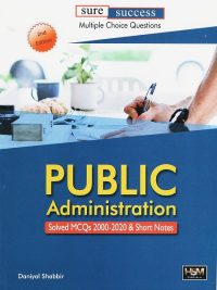 Public Administration Solved MCQs & Short Notes By Daniyal Shabbir HSM