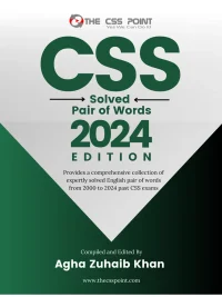 CSS Solved Pair of Words 2000 to 2024 By Agha Zuhaib Khan