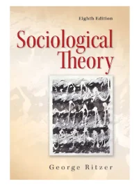 Sociological Theory By George Ritzer