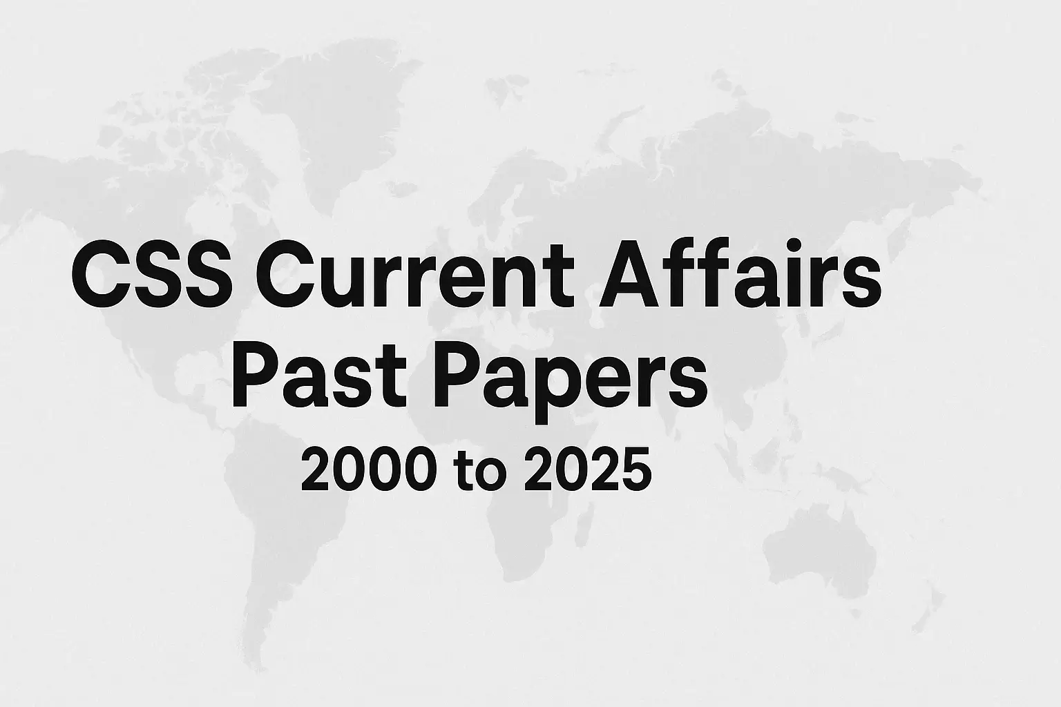CSS Current Affairs Past Papers