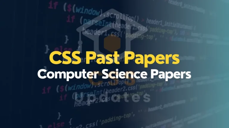 CSS Computer Science Past Papers 2000 to 2025