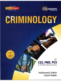 Top 20 Questions Criminology By Muhammad Zubair & Sajjad Haider JWT